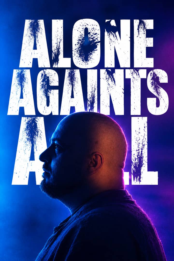 ALONE AGAINTS ALL